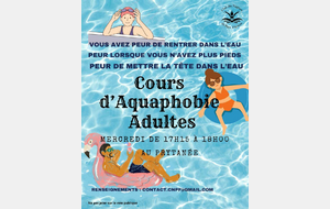 Nouveauté 2025: cours d'aquaphobie pour adultes à compter de décembre/janvier 2026